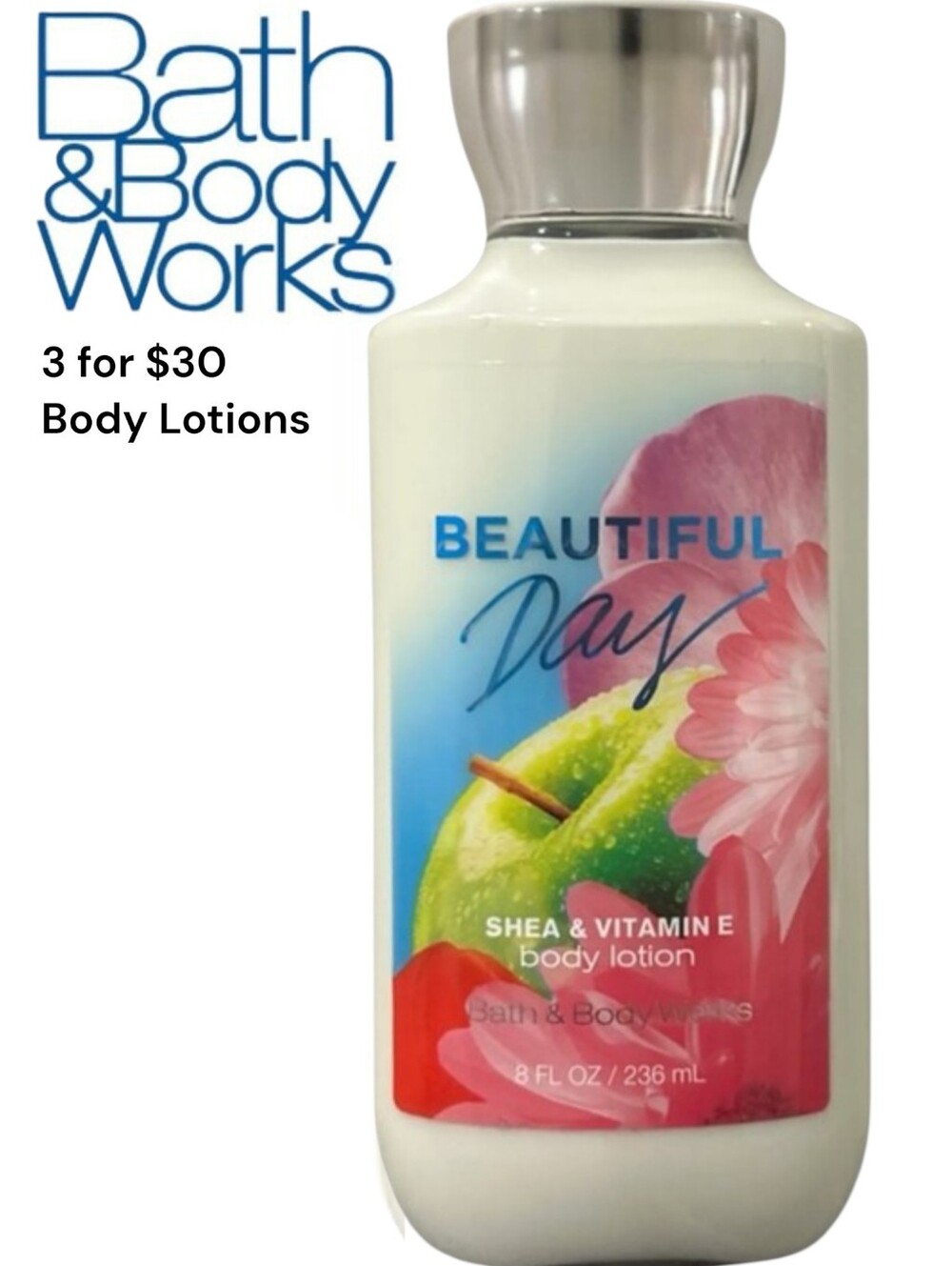 Bath & Body Works Beautiful Day Shea & Vitamin E Lotion
